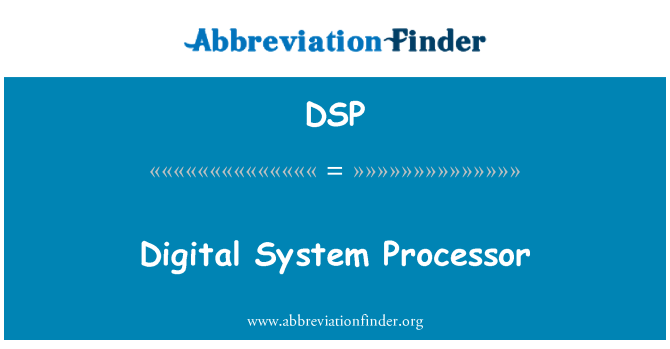 DSP: Digitální systém procesor