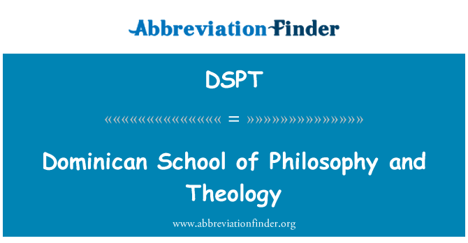 DSPT: Dominican School of Philosophy and Theology