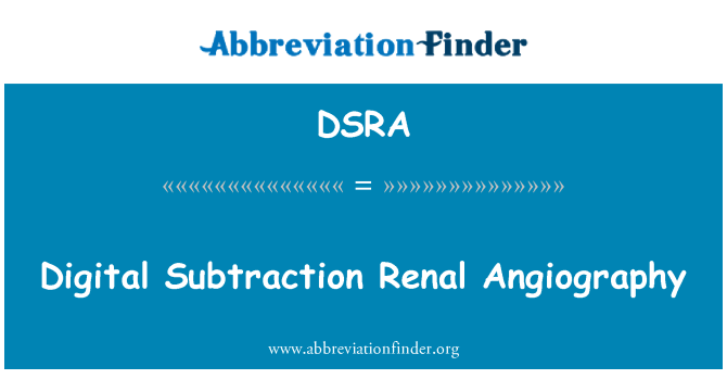 DSRA: Angiograffeg arennol adio digidol