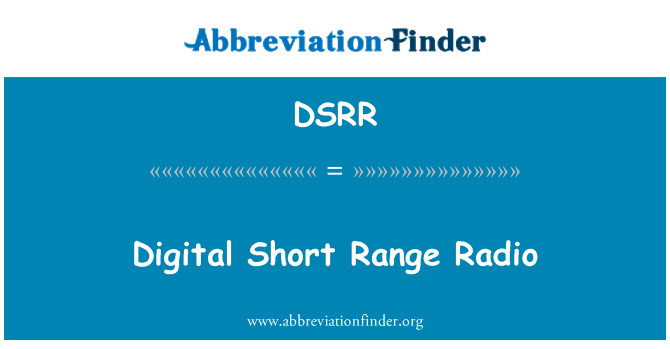 DSRR: Digital īsa diapazona Radio