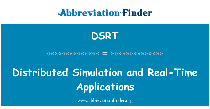 DSRT: Simulasi yang diedarkan dan aplikasi masa nyata