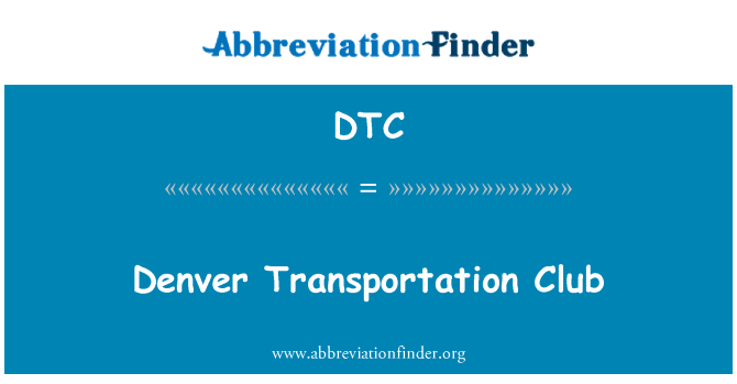 DTC: Denver transpòtasyon Club
