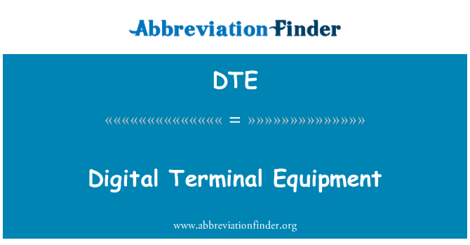 DTE: Équipement Terminal numérique