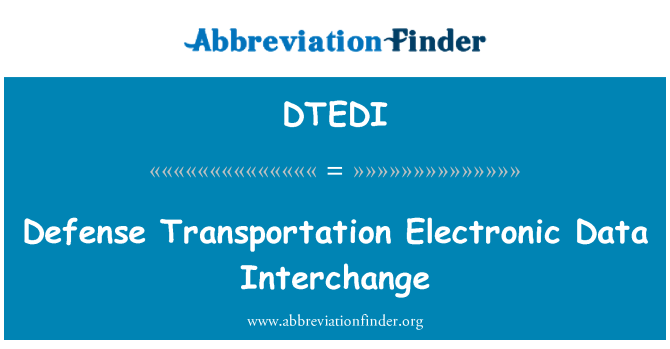 DTEDI: دفاعی ذرائع نقل و حمل الیکٹرانک ڈیٹا انٹرچینج