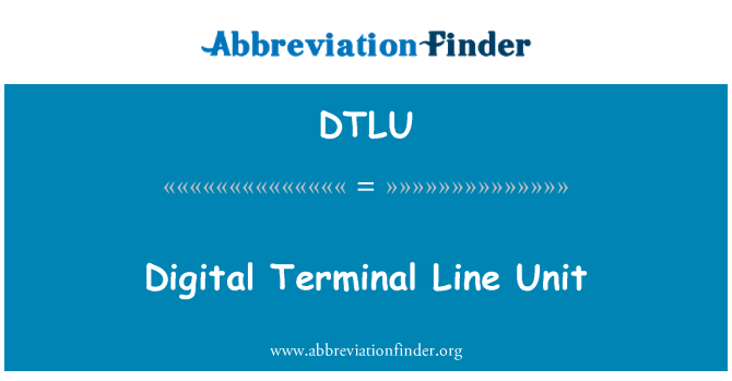 DTLU: Digitale Terminal lijn eenheid