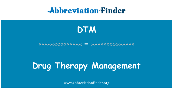 DTM: Drug Therapiemanagement