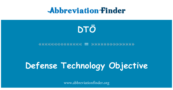 DTÖ: Defense Technology Objective
