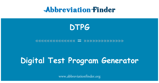 DTPG: Програму генератор цифрових тест