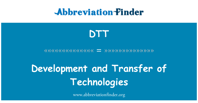 DTT: Arengu ja tehnoloogiate
