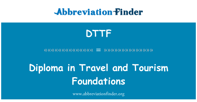 DTTF: Diploma in Travel and Tourism Foundations