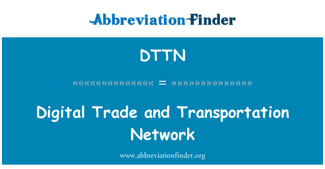 DTTN: Цифровой торговой и транспортной сети
