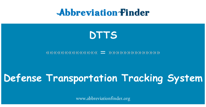 DTTS: Defense Transportation Tracking System