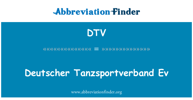 DTV: Deutscher Tanzsportverband Ev