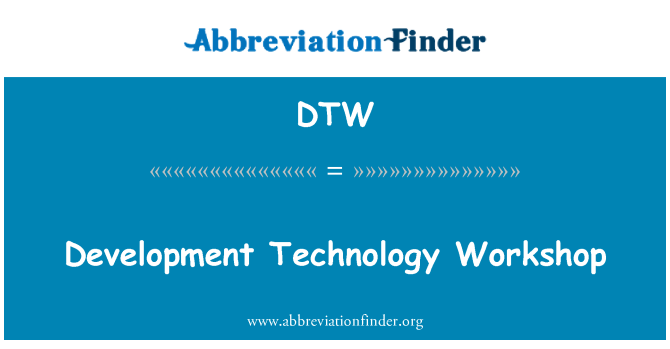 DTW: Fejlesztési-technológiai Workshop