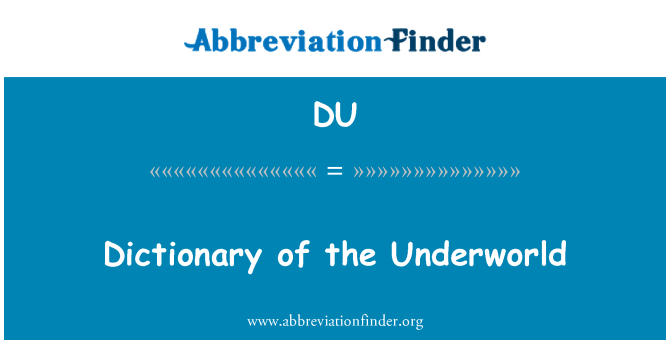 DU: Dictionary of the Underworld