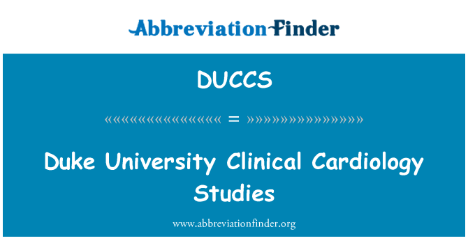 DUCCS: ड्यूक विश्वविद्यालय के नैदानिक कार्डियोलोजी अध्ययन