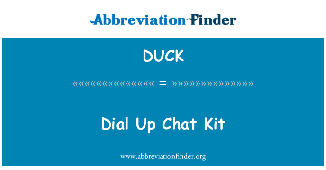 DUCK: चैट किट अप डायल करें