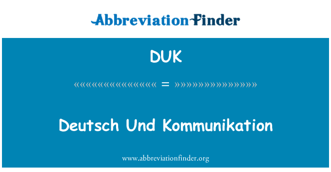 DUK: Deutsch Und Kommunikation