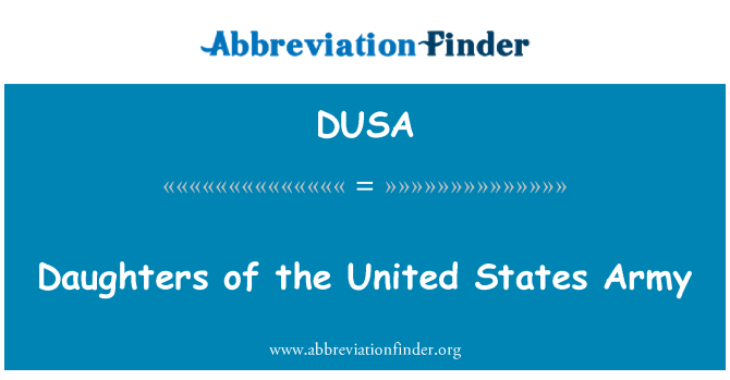 DUSA: Дъщерите на армията на Съединените щати