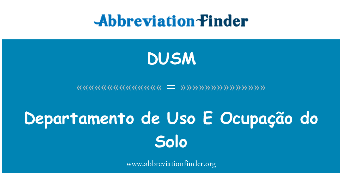 DUSM: Departamento de Uso E Ocupação Solo