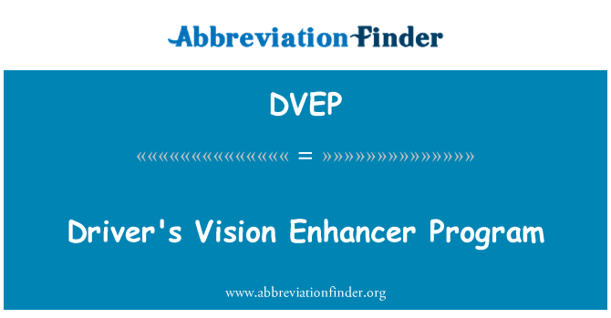 DVEP: Řidiče vize Enhancer Program