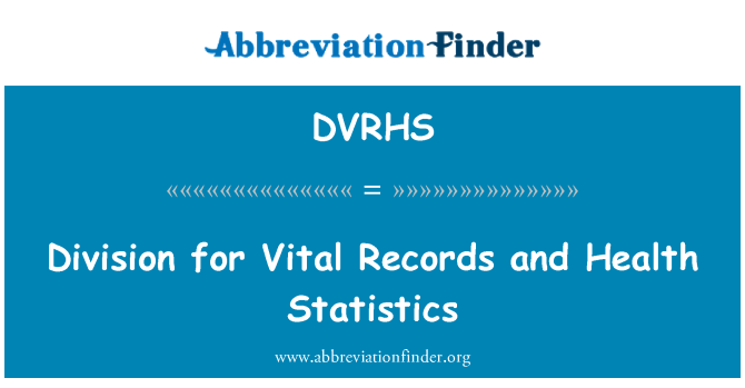 DVRHS: Divize pro životně důležité záznamy a zdravotní statistiky