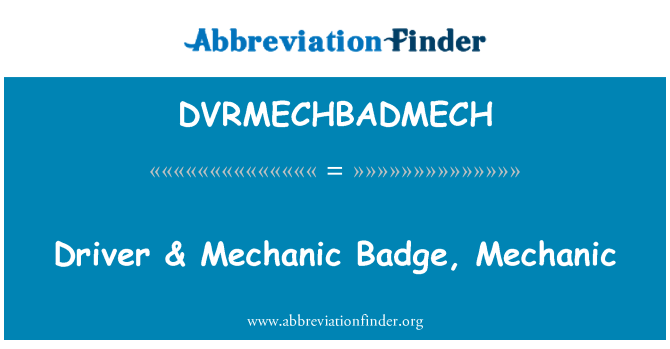 DVRMECHBADMECH: Driver & Mechanic Badge, Mechanic