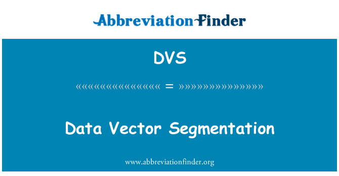DVS: Data vektor pengsegmenan