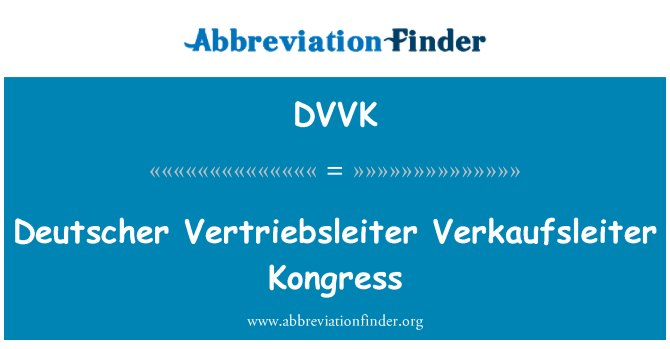 DVVK: Deutscher Vertriebsleiter Verkaufsleiter Kongress