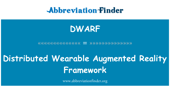 DWARF: Distribuerade Wearable Augmented Reality ram