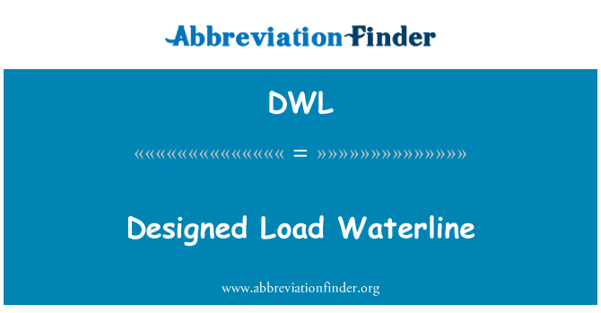 DWL: डिजाइन लोड Waterline