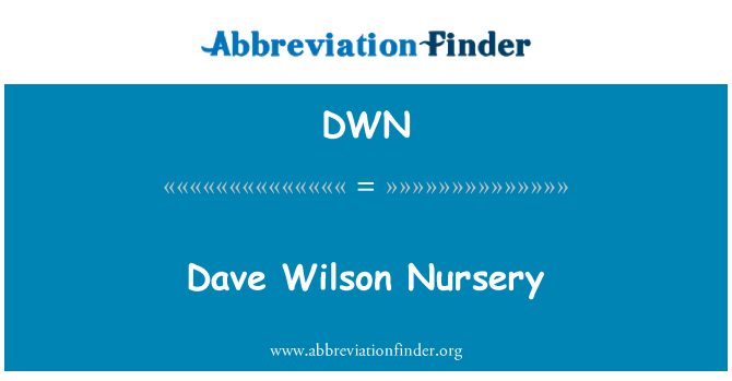 DWN: Dave Wilson Nursery