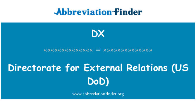DX: Peadirektoraat, välissuhete (US DoD)