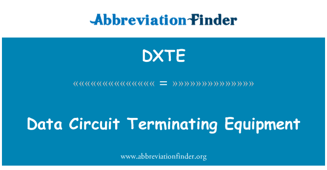 DXTE: Equipamento de terminação de circuito de dados