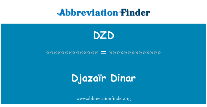 DZD: Djazaïr Dinar