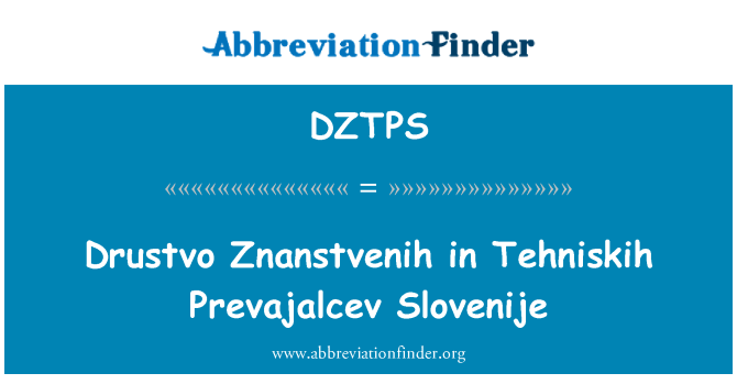 DZTPS: Drustvo Znanstvenih en Tehniskih Prevajalcev Slovenije