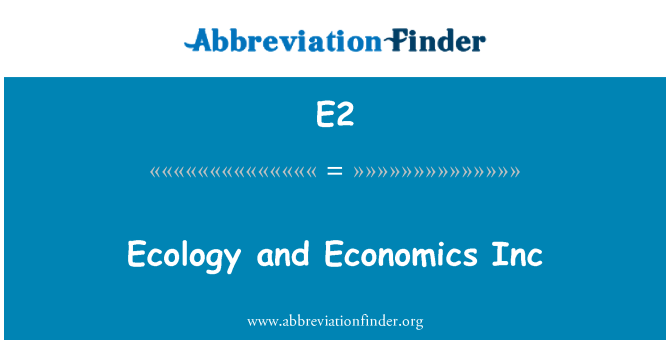 E2: Ökologie und Ökonomie Inc