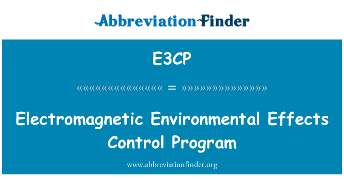 E3CP: Ietekmi uz elektromagnētisko vidi kontroles programma