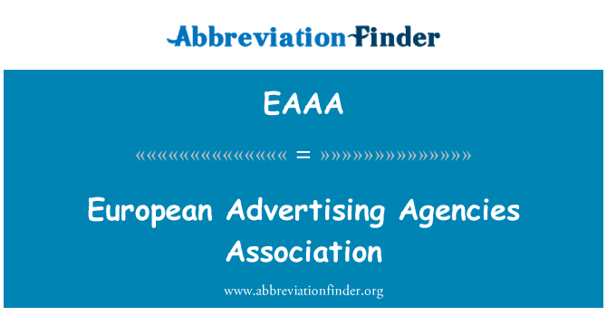 EAAA: Verband der Europäischen Werbung Agenturen