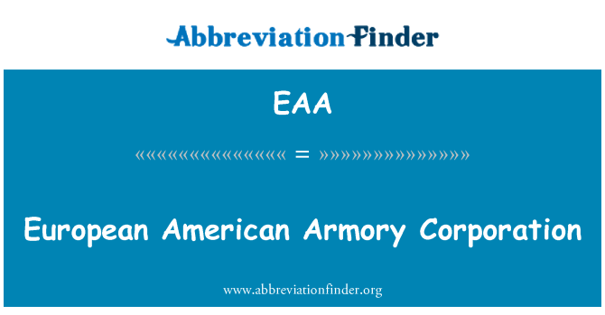 EAA: یورپی امریکی چرایا کارپوریشن