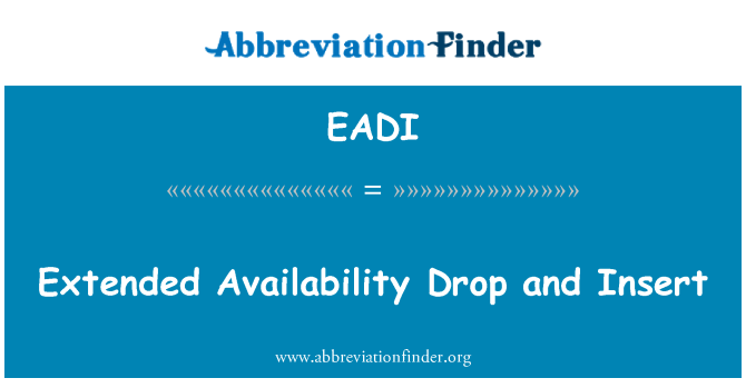 EADI: Gostyngiad estynedig argaeledd a mewnosoder