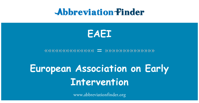 EAEI: Европейска асоциация за ранна интервенция