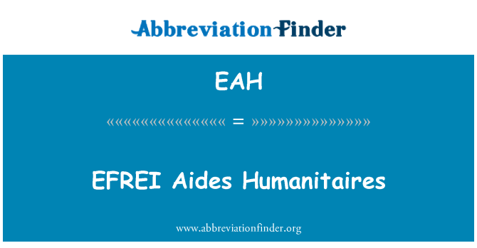 EAH: Humanitaires èd EFREI