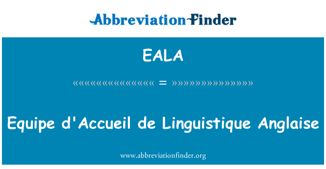 EALA: エキップ d'Accueil デ Linguistique アングレーズ