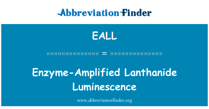 EALL: एंजाइम-प्रवर्धित Lanthanide Luminescence