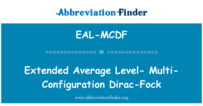 EAL-MCDF: 평균 레벨-멀티 Configuration 디랙-Fock 확장