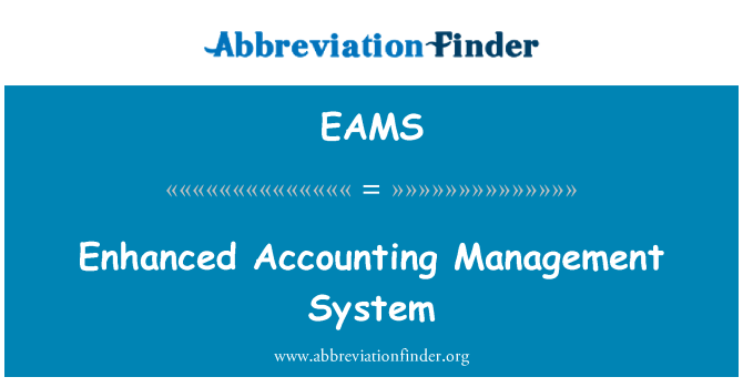 EAMS: Enhanced Accounting Management System