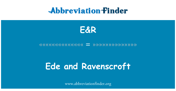 E&R: Ede i Ravenscroft