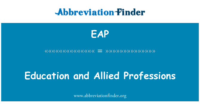 EAP: Education and Allied Professions