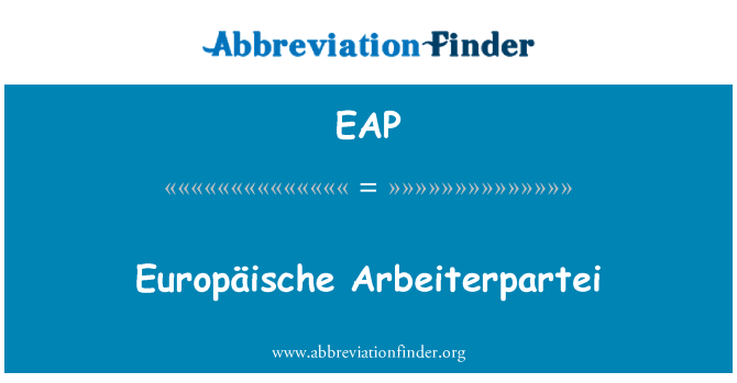 EAP: Europäische Arbeiterpartei